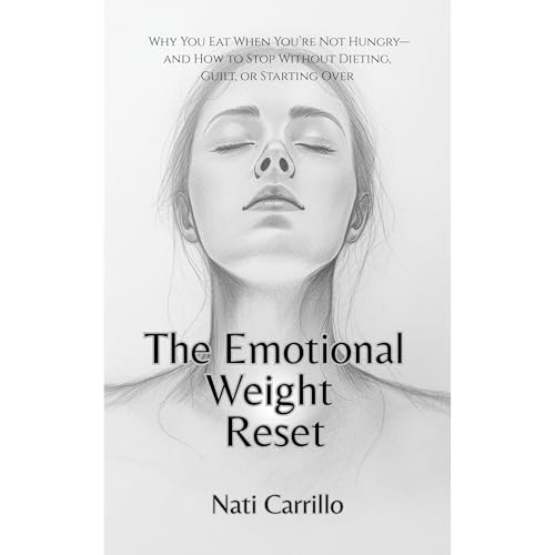 The Emotional Weight Reset