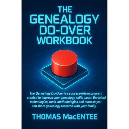 The Genealogy Do-Over Workbook (2026)