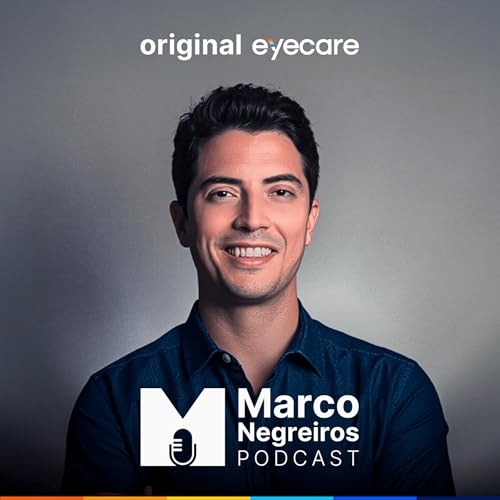 Marco Negreiros Podcast by Marco Negreiros