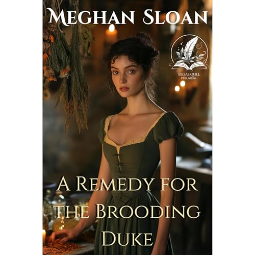 A Remedy for the Brooding Duke