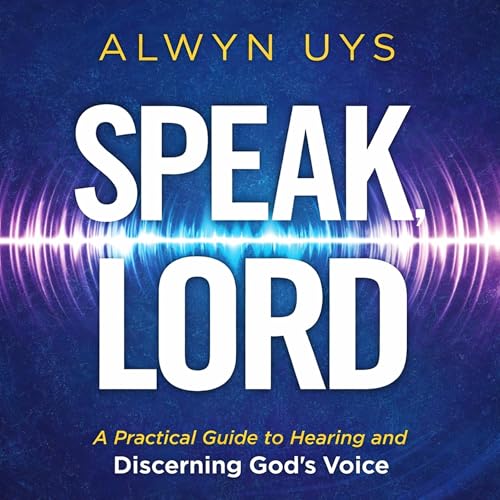 Speak, Lord
