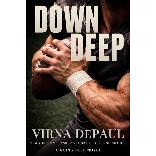 Down Deep by Virna DePaul