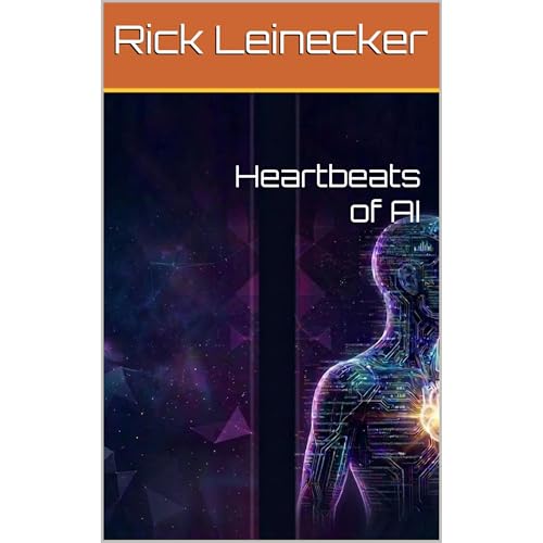 Heartbeats of AI by Rick Leinecker