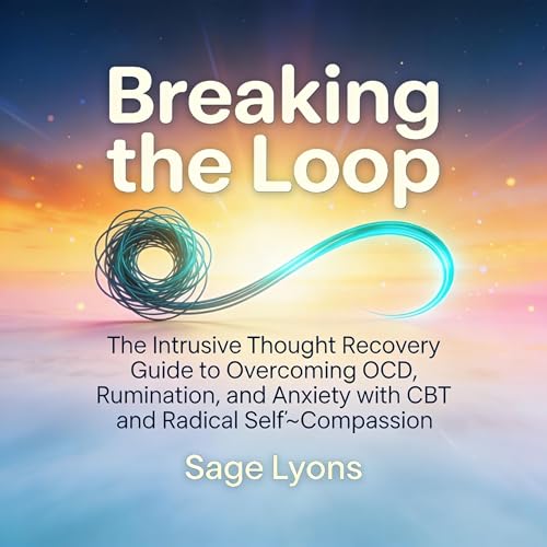 Breaking the Loop by Sage Lyons