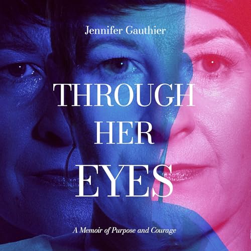Through Her Eyes by Jennifer Gauthier