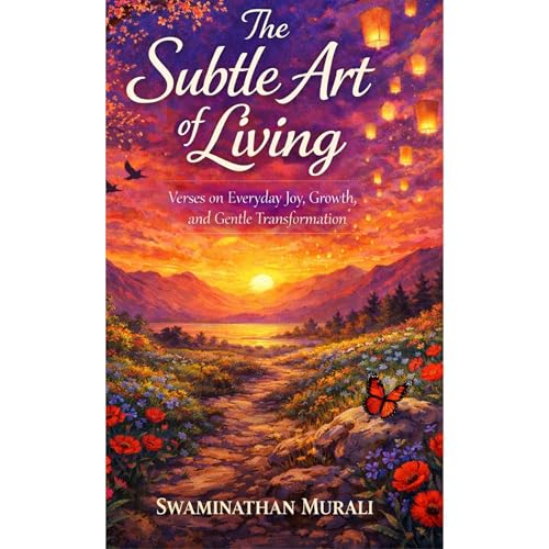 THE SUBTLE ART OF LIVING