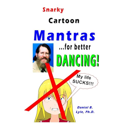 Snarky Cartoon Mantras