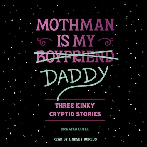 Mothman Is My Daddy