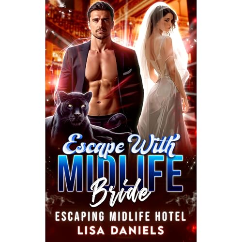 Escape with Midlife Bride by Lisa Daniels