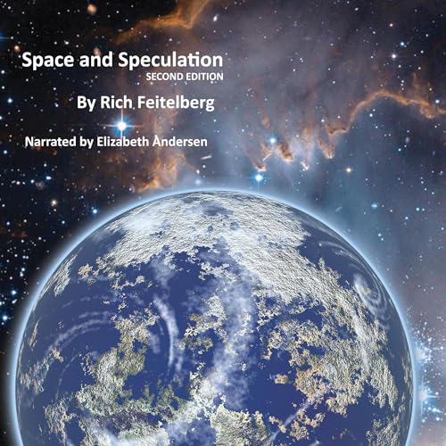 Space and Speculation by Rich Feitelberg