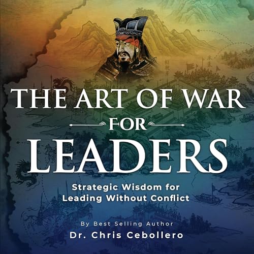 The Art of War for Leaders
