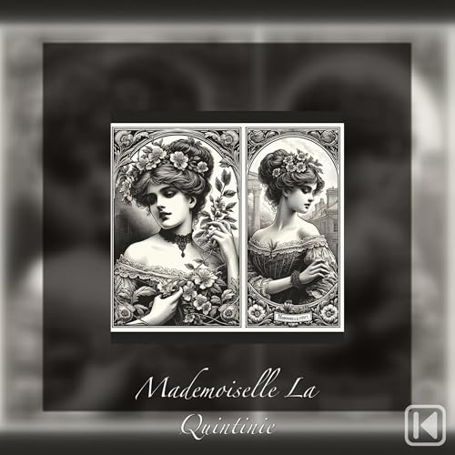 Mademoiselle La Quintinie