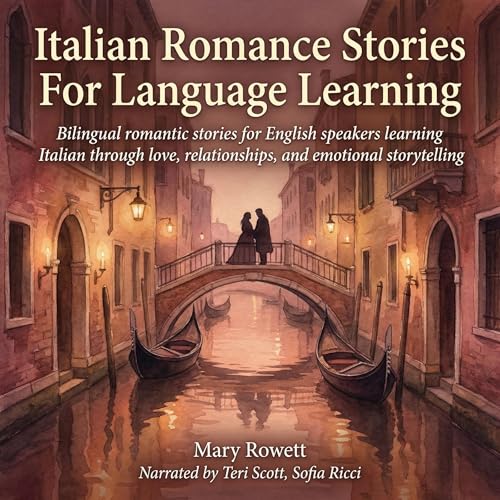 Italian Romance Stories For Language Learning by Mary Rowett