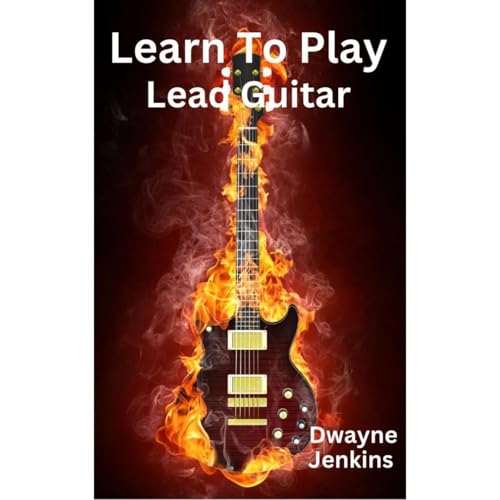 Learn To Play Lead Guitar