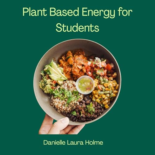 Plant Based Energy for Students