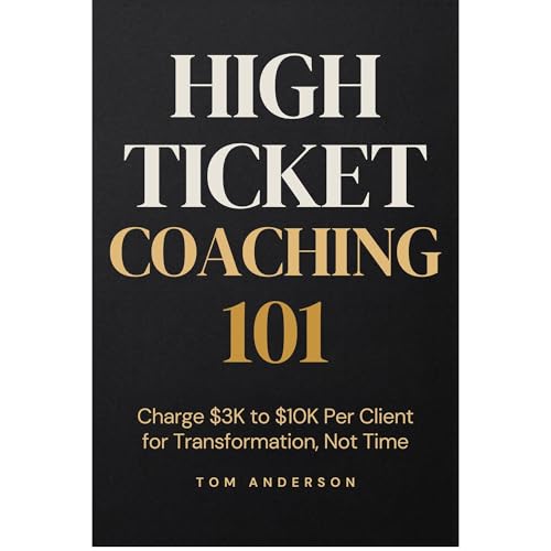 High-Ticket Coaching 101