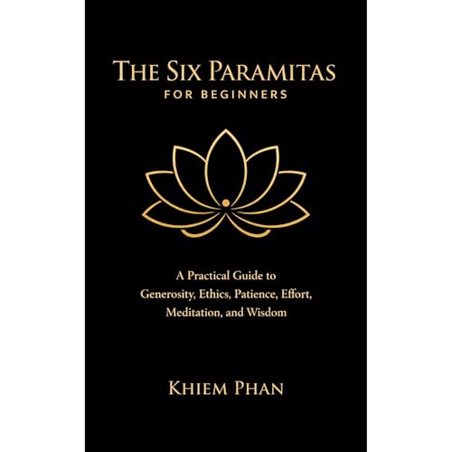The Six Paramitas for Beginners