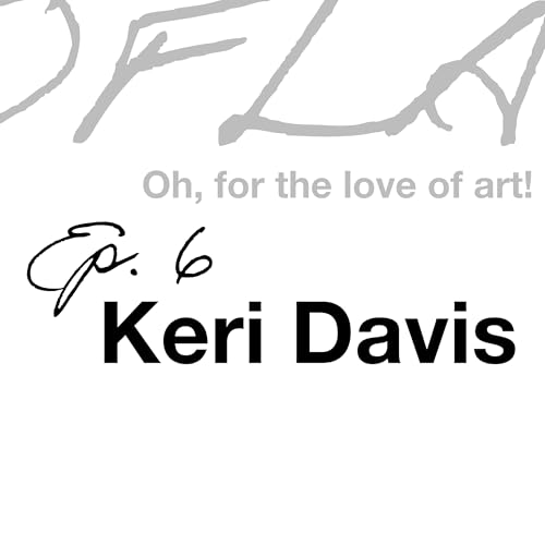 Ep. 6 - Keri Davis: From Funk Bands & Opera to Owning Pacesetter Gallery – Building Community Through Mississippi Art by Unknown