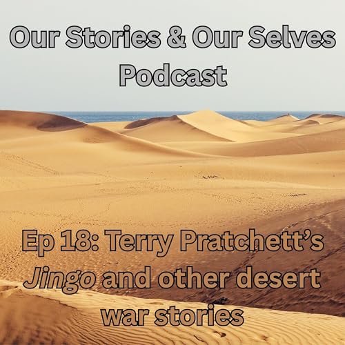 Terry Pratchett's Jingo and Other War Stories: what they tell us about how we talk about conflicts by Unknown