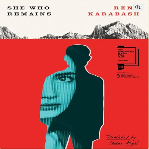 Izidora Angel on 'She Who Remains' (Nominated for the International Booker Prize - 2026) by Unknown