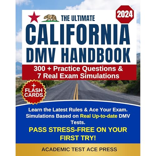 The Ultimate California DMV Handbook by Academic Test Ace Press