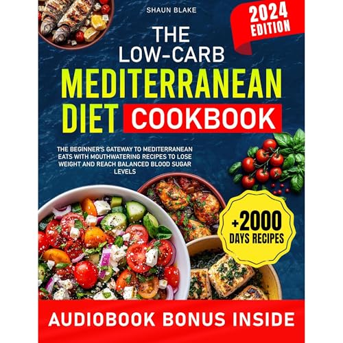 The Low-Carb Mediterranean Diet