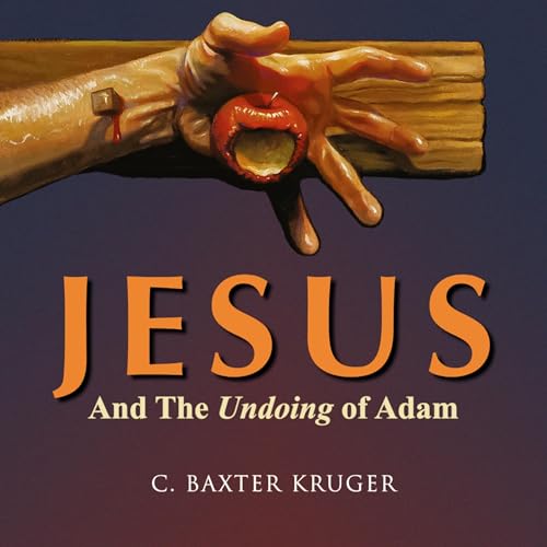Jesus and the Undoing of Adam
