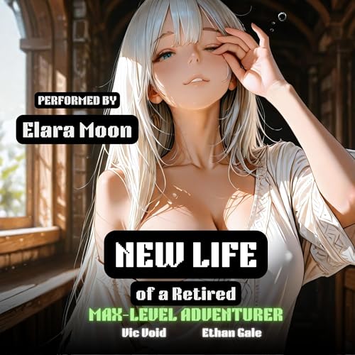 New Life of a Retired Max-Level Adventurer, Volume 1