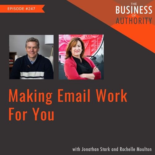 Making Email Work For You by Unknown