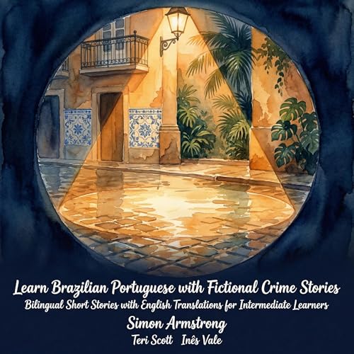 Learn Brazilian Portuguese with Fictional Crime Stories