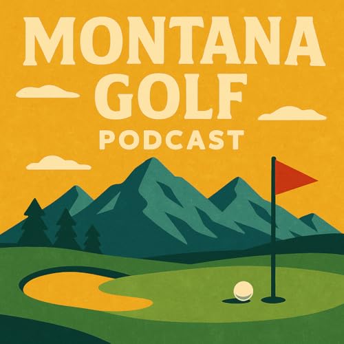 Lake Hills Golf Course Spotlight | Montana Golf Podcast by Unknown