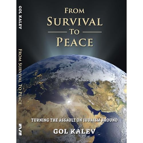 From Survival To Peace by Gol Kalev