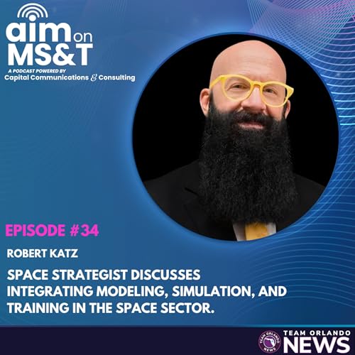Space Strategist Discusses Integrating Modeling, Simulation, and Training in the Space Sector. by Unknown