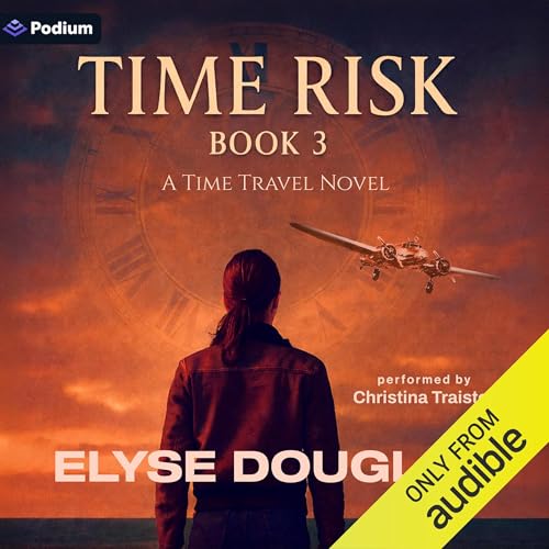 Time Risk 3 by Elyse Douglas