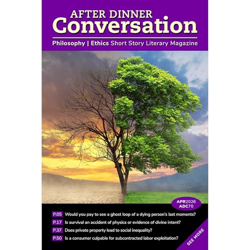 After Dinner Conversation (April, 2026) by Courtney Welu