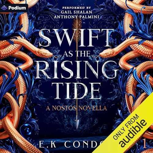 Swift as the Rising Tide by E.K. Condos