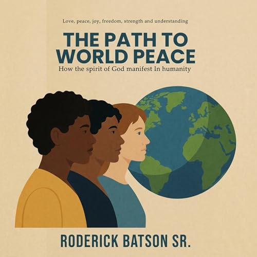 The Path to World Peace