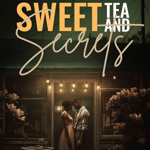 Sweet Tea & Secrets by Bevin Studstill