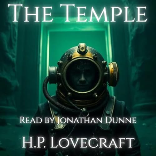 ⚓ Something Beneath the Sea | The Temple by H.P. Lovecraft | Timeless Terrors #127 by Unknown