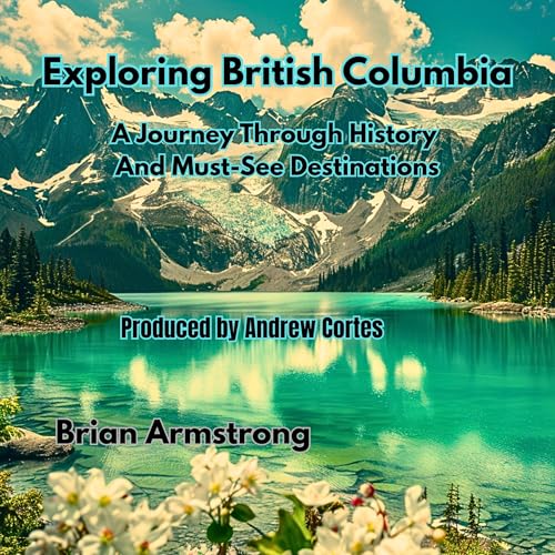 Exploring British Columbia