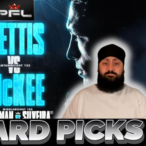 PFL Chicago: Pettis vs McKee Full Card Picks & Predictions | The MMA Lock-Cast #371 by Unknown