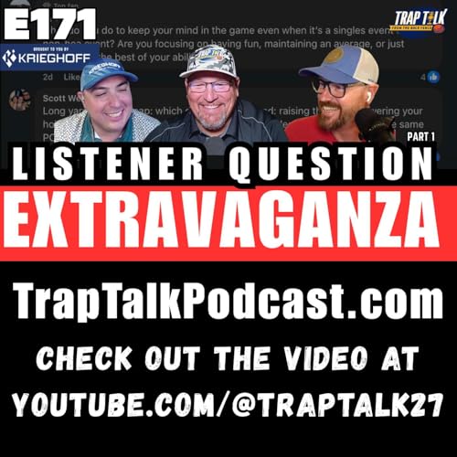 Trap Talk 171: Your Trapshooting Questions Answered by Unknown