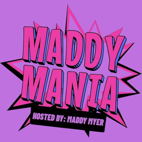 Maddy Mania Podcast Episode 6: Independent Wrestling by Unknown