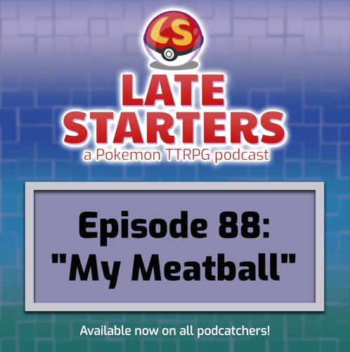 Episode 88 - My Meatball by Unknown