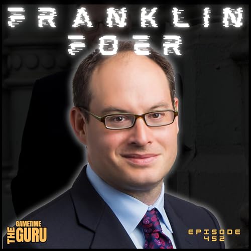 Franklin Foer: Soccer, Tribalism, Globalization & the 2026 World Cup