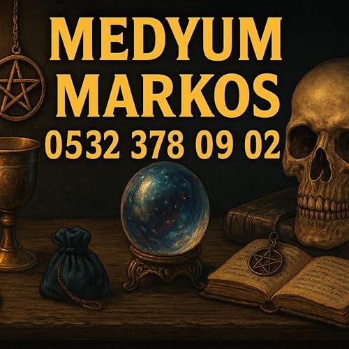 ✨ Medyum Markos ile Güvenilir Manevi Çözümler!pan8 by khawla