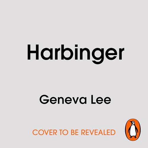 Harbinger by Geneva Lee