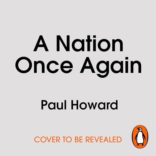 A Nation Once Again by Paul Howard