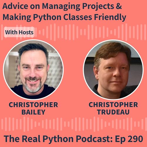 Advice on Managing Projects & Making Python Classes Friendly by Unknown