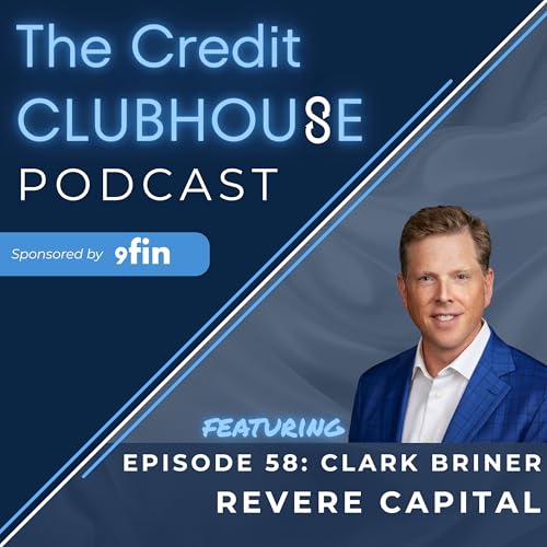 Filling the Credit Gap: ABF & the Lower Middle Market with Clark Briner at Revere Capital by Unknown